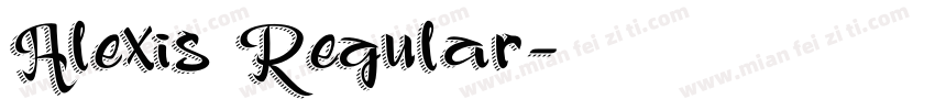 Alexis Regular字体转换